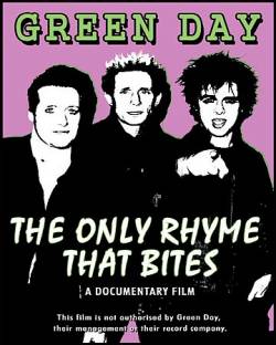 Green Day : The Only Rhyme That Bites
